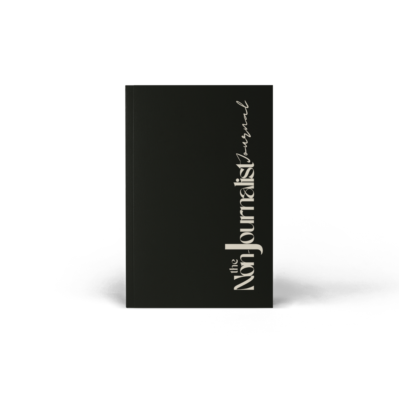 The Non-Journalist (Pre-Order) ships June 26